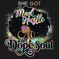 She Got Mad Hustle And Dope Soul Black Girl Melanin Women's Tank Top thumb 5