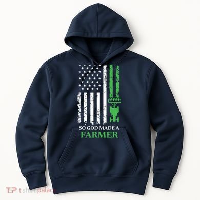 So God Made A Farmer Farming Farmer Hoodie