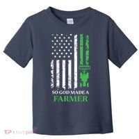 So God Made A Farmer Farming Farmer Toddler T-Shirt thumb 0