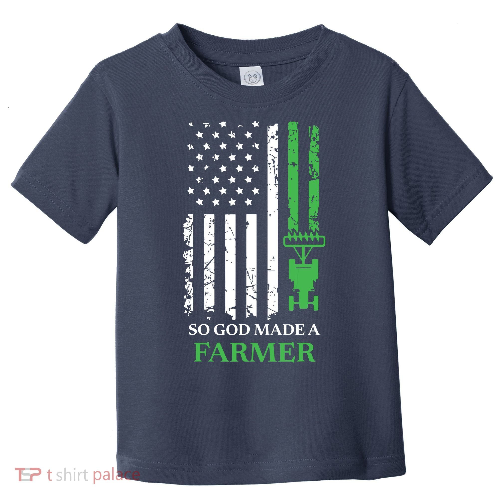 So God Made A Farmer Farming Farmer Toddler T-Shirt