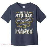 So God Made A Farmer Farming Agriculture Toddler T-Shirt thumb 0