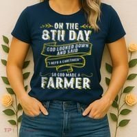 So God Made A Farmer Farming Agriculture Women's T-Shirt thumb 2