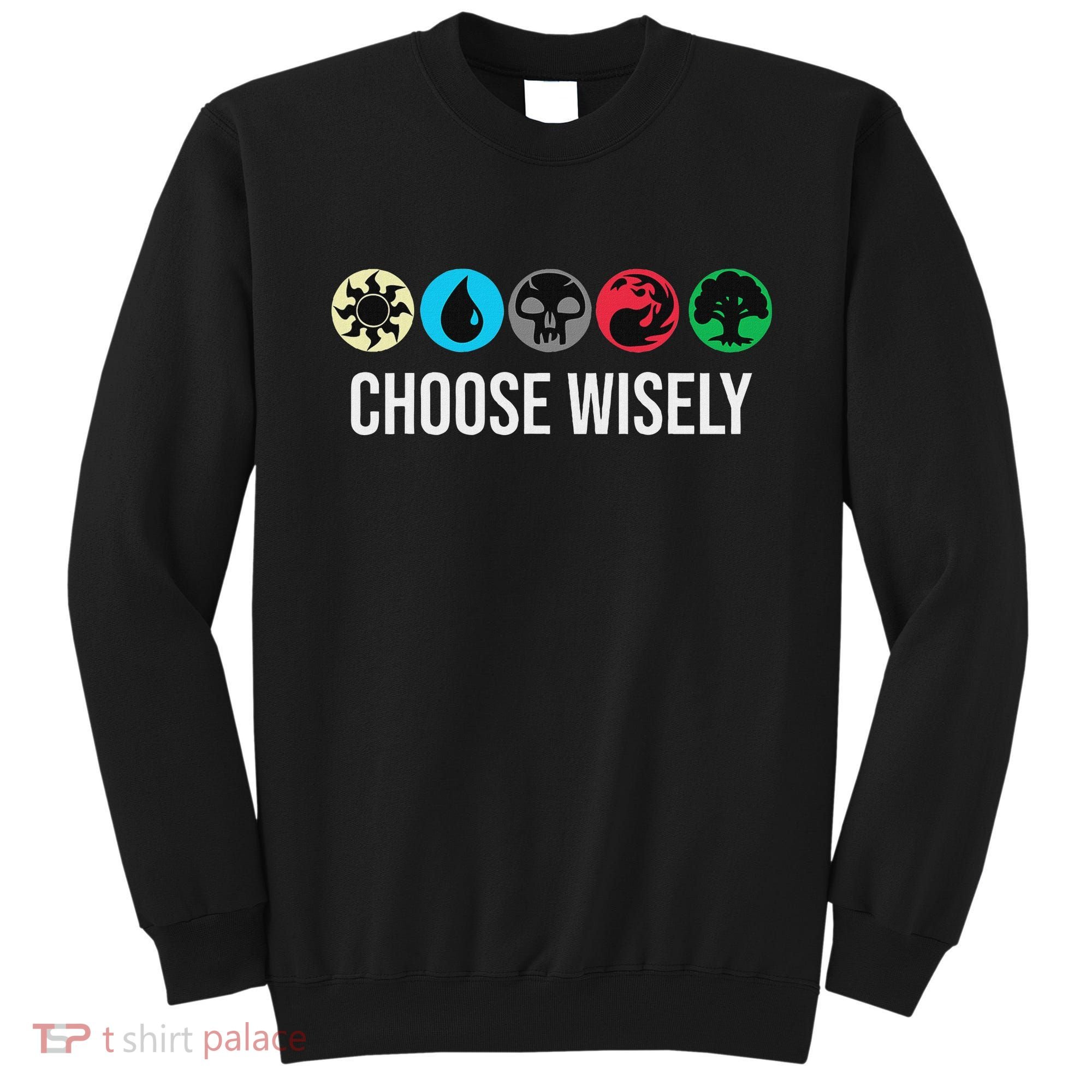 Symbols Gathering Magic Choose Wisely Blue Red Green Sweatshirt