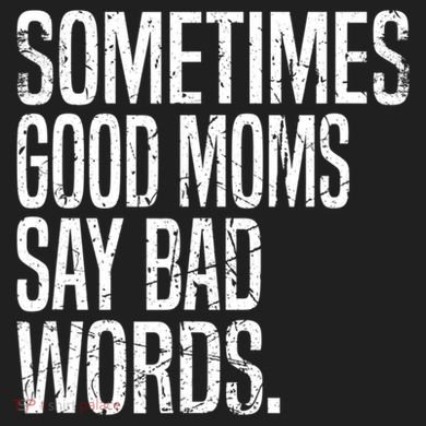 Sometimes Good Moms Say Bad Words Funny Mothers Day Gifts Port Authority Crush Ripstop Backpack