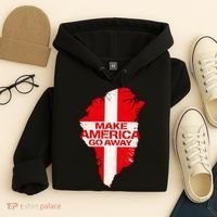 Support Greenland Make America Go Away Hoodie thumb 4