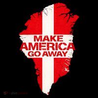 Support Greenland Make America Go Away Women's Hoodie thumb 2
