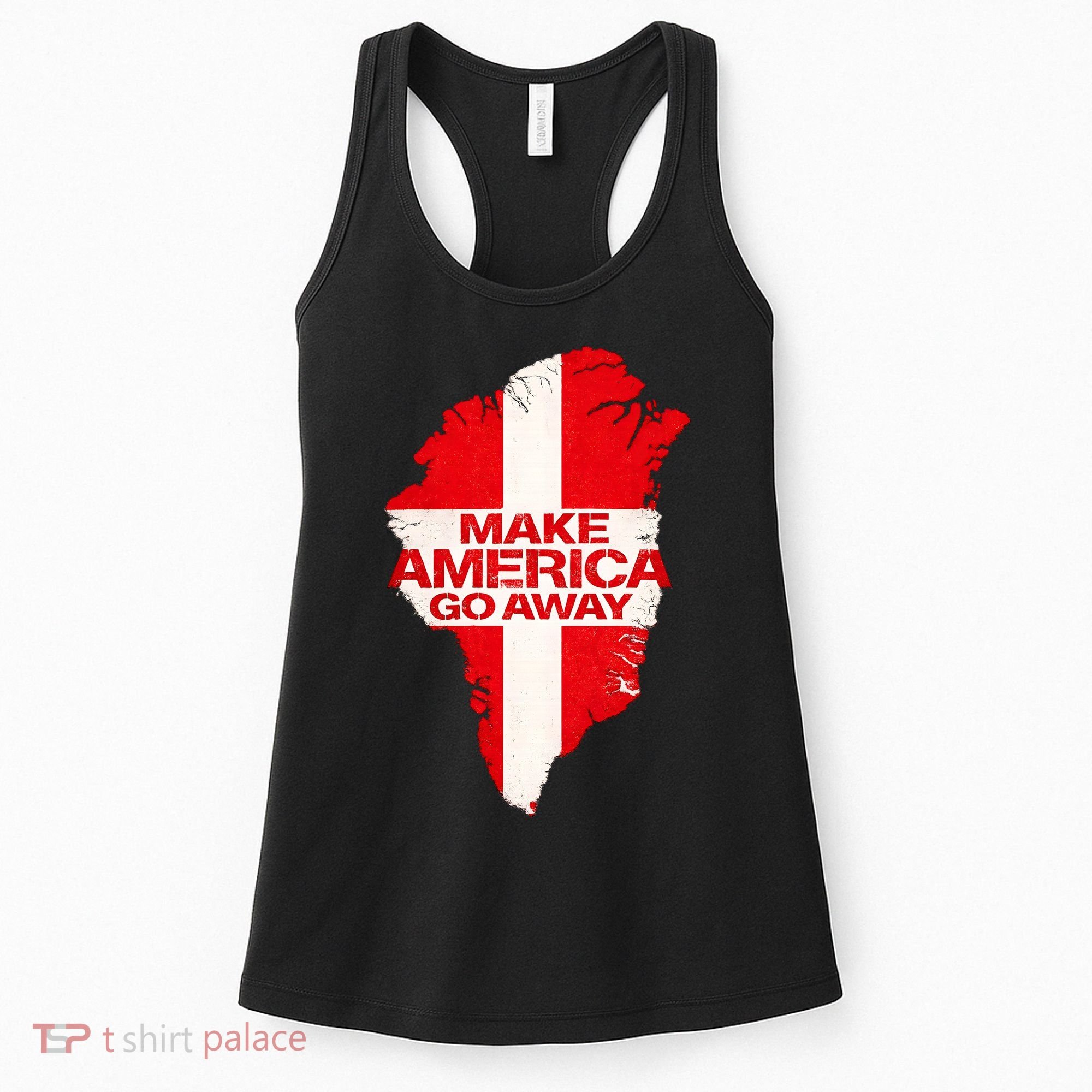 Support Greenland Make America Go Away Women's Tank Top