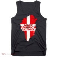 Support Greenland Make America Go Away Tank Top thumb 0