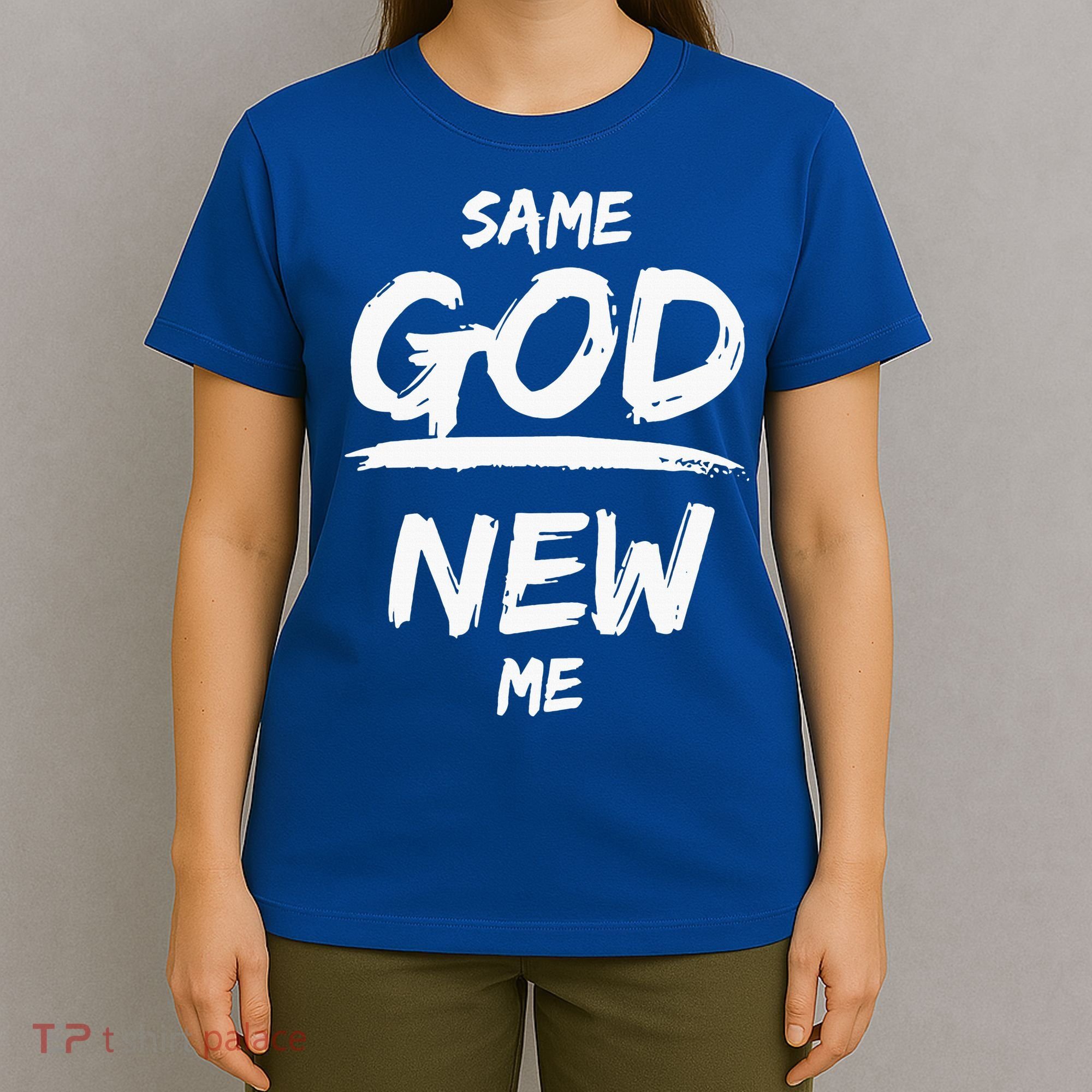 Same God New Me For Funny Jesus Christian T-Shirt
