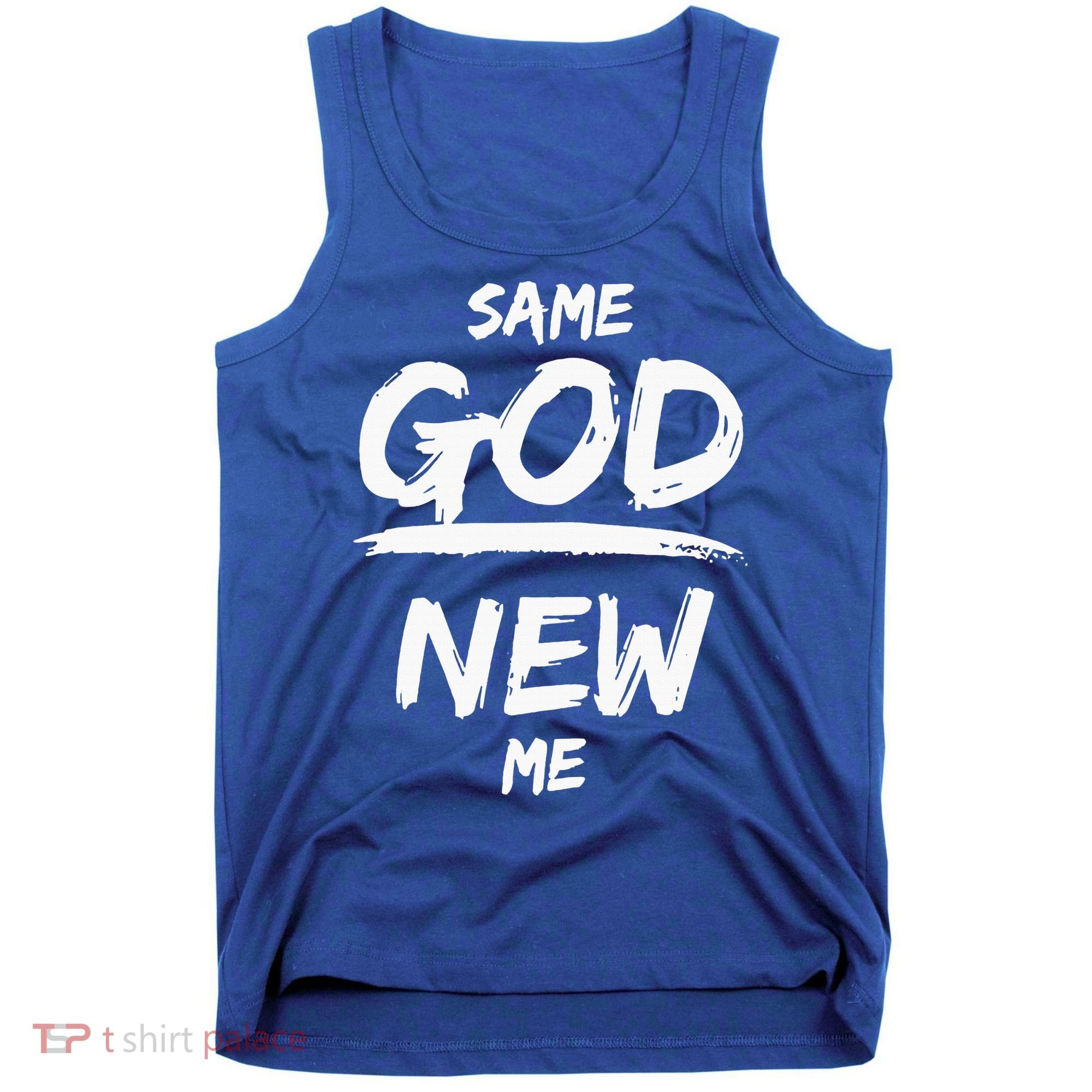 Same God New Me For Funny Jesus Christian Tank Top