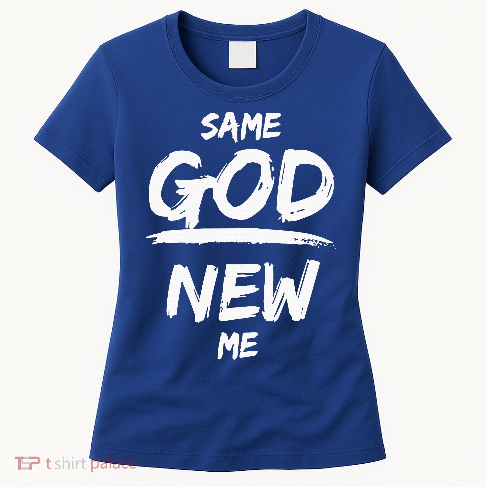 Same God New Me For Funny Jesus Christian Women's T-Shirt