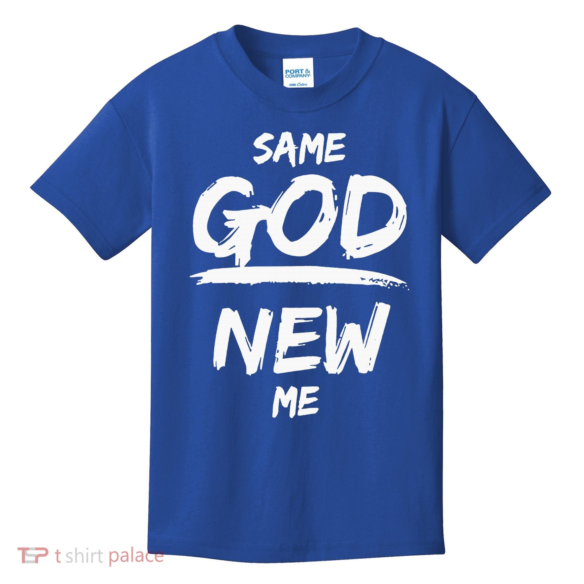 Same God New Me For Funny Jesus Christian Kids T-Shirt