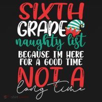 Sixth Grade Naughty List Gift Fun 6Th Grade Teacher Student Cute Gift Women's Hoodie thumb 2