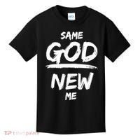 Same God New Me For Funny Jesus Kids T-Shirt thumb 0