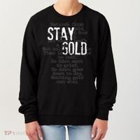 Stay Gold Nothing Gold Can Stay Poem Women's Sweatshirt thumb 0