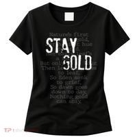 Stay Gold Nothing Gold Can Stay Poem Women's T-Shirt thumb 0