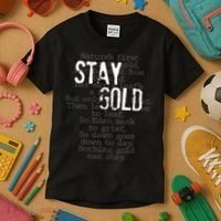 Stay Gold Nothing Gold Can Stay Poem Kids T-Shirt thumb 3