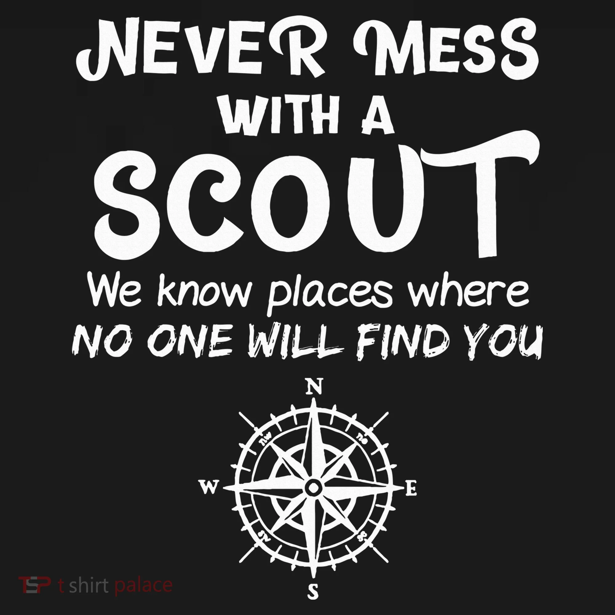 Scout Gift Never Mess With A Scout Tank Top