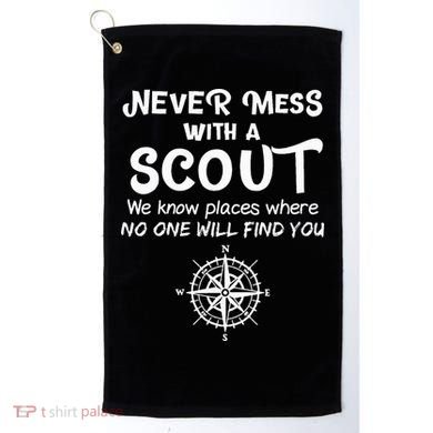 Scout Gift Never Mess With A Scout Golf Towel