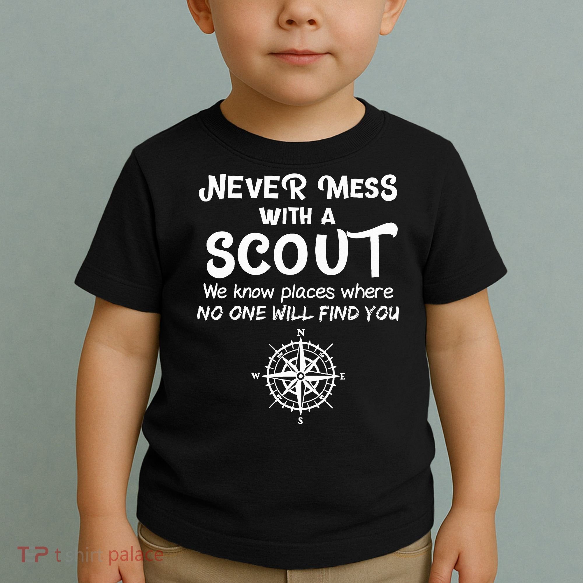 Scout Gift Never Mess With A Scout Toddler T-Shirt