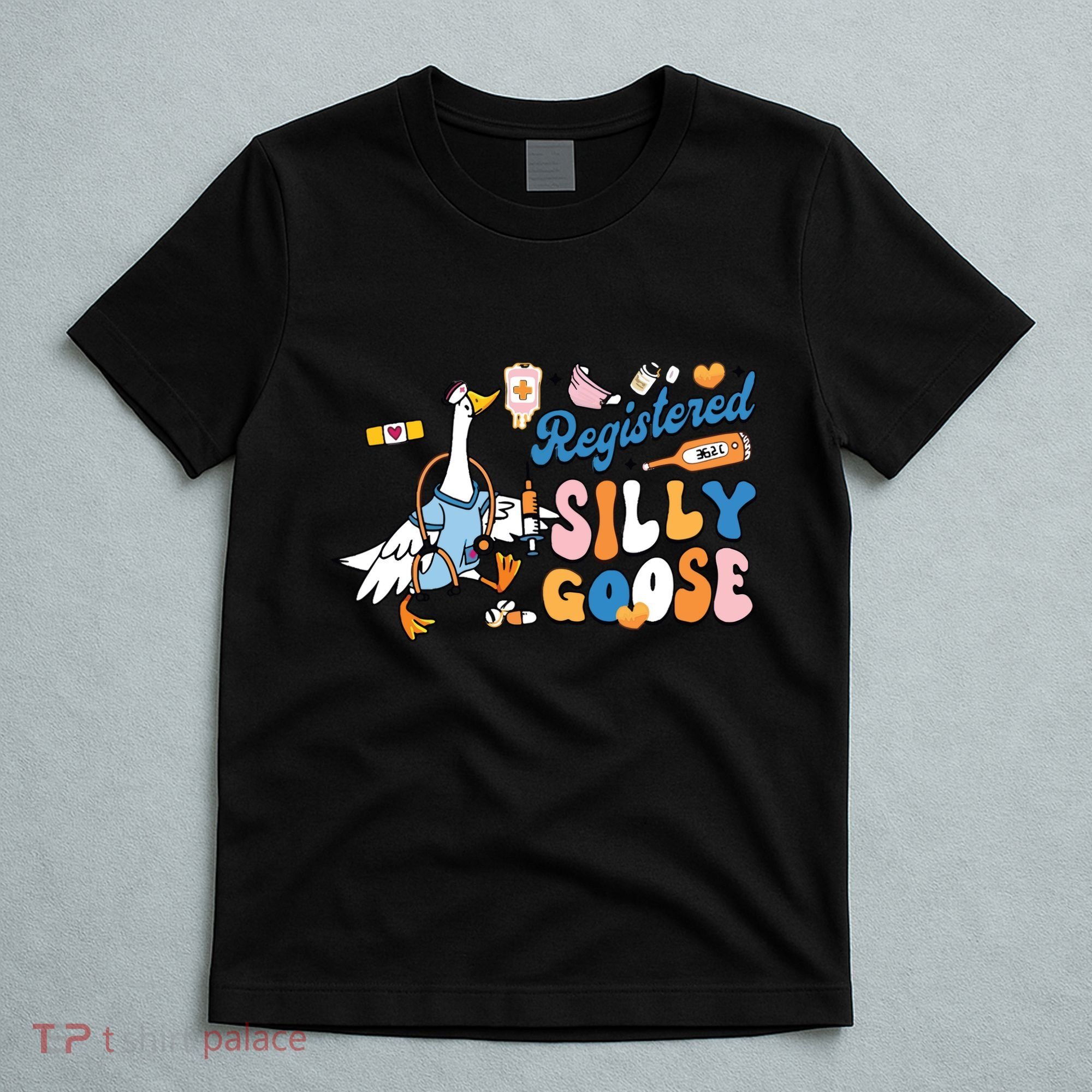 Silly Goose Nurse T-Shirt