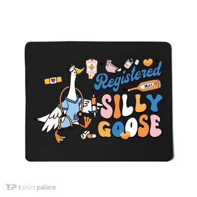 Silly Goose Nurse Mousepad