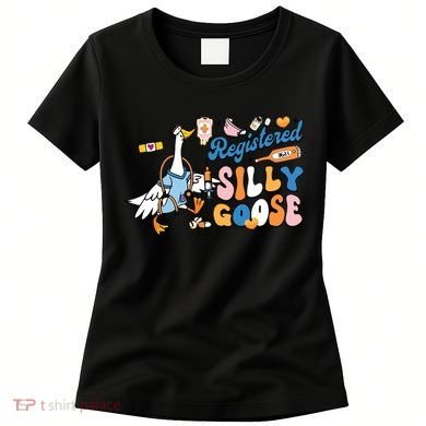 Silly Goose Nurse Women's T-Shirt