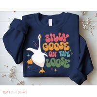 Silly Goose On The Loose retro groovy silly goose club Sweatshirt thumb 2