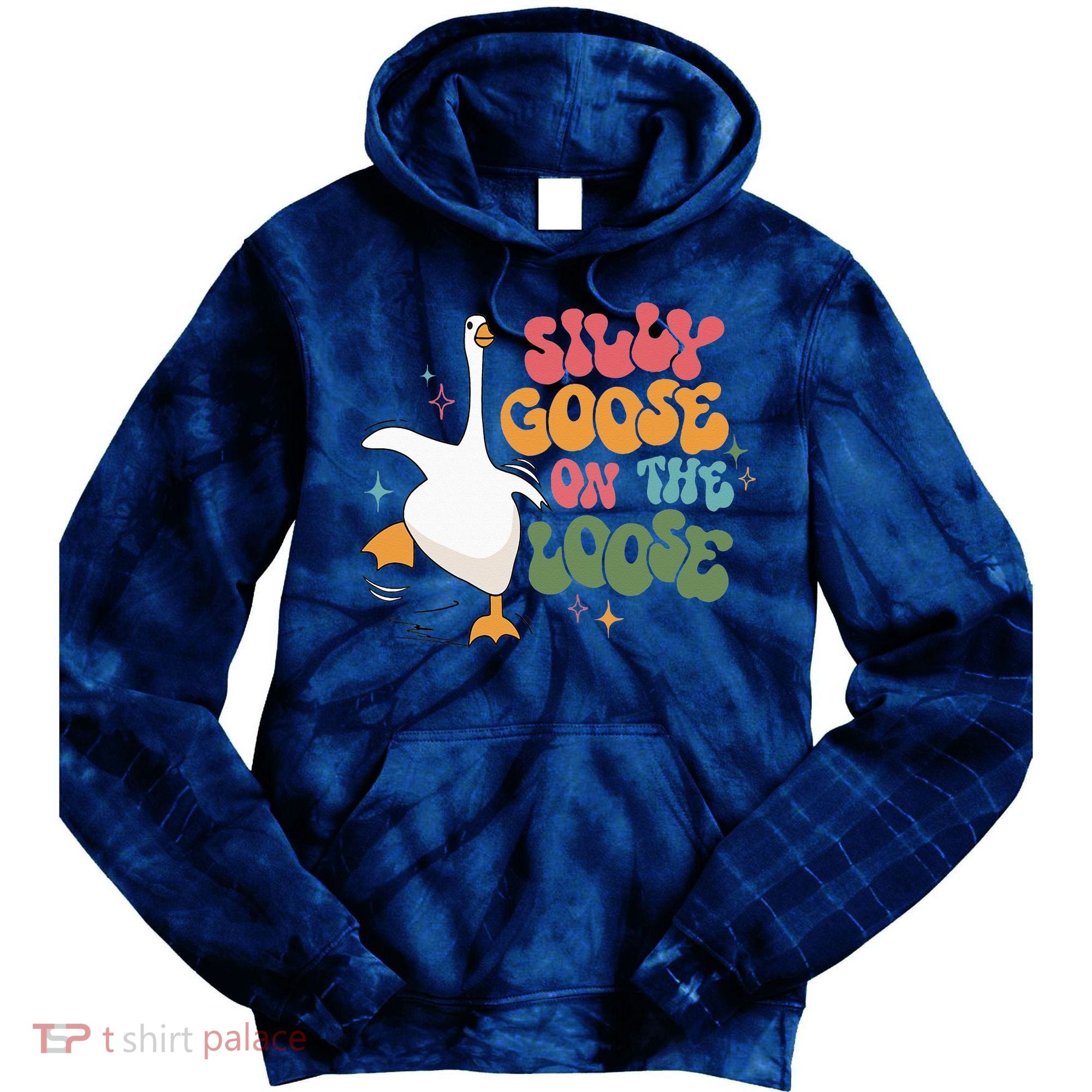 Silly Goose On The Loose retro groovy silly goose club Tie Dye Hoodie