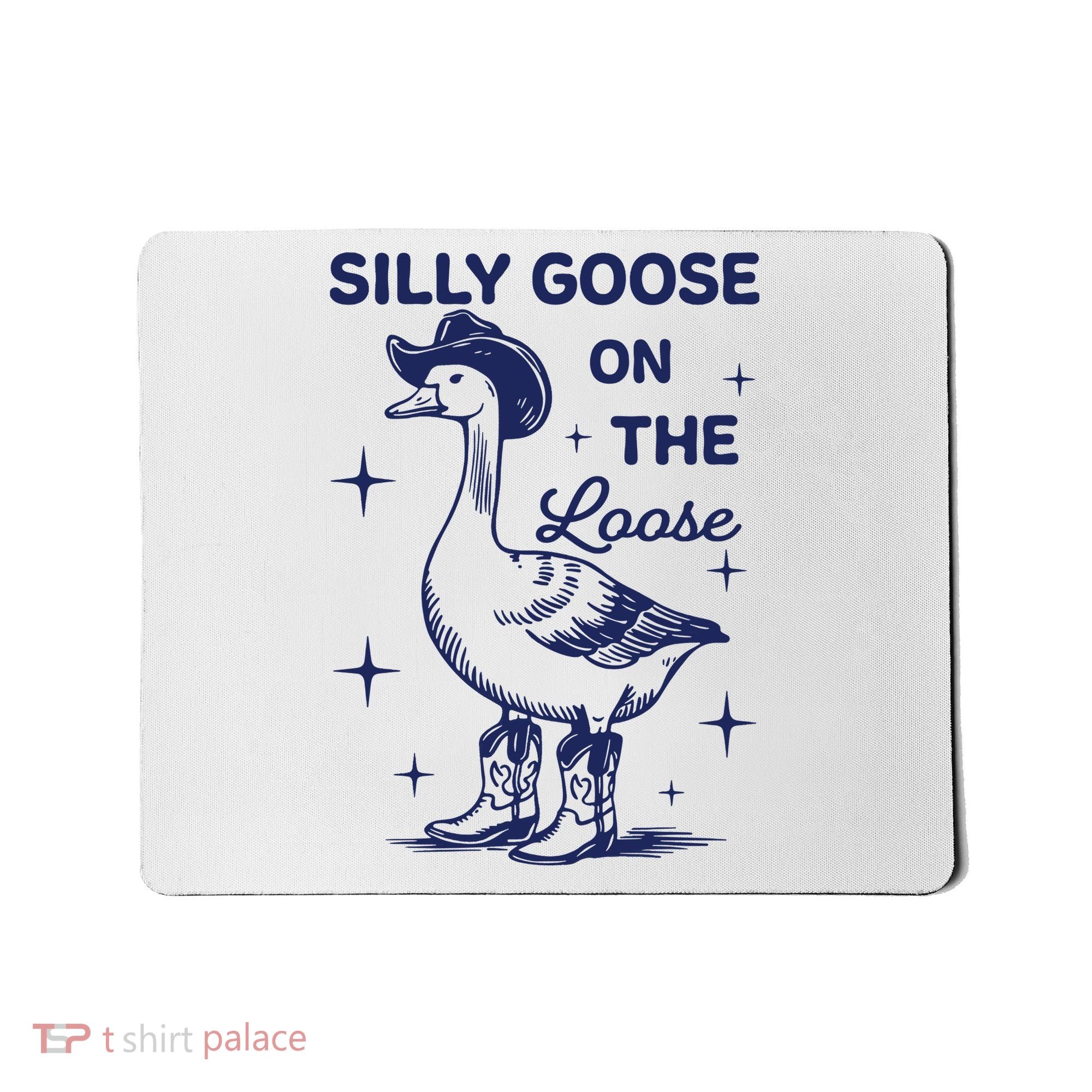 Silly Goose On The Loose Silly Goose Farm Mousepad