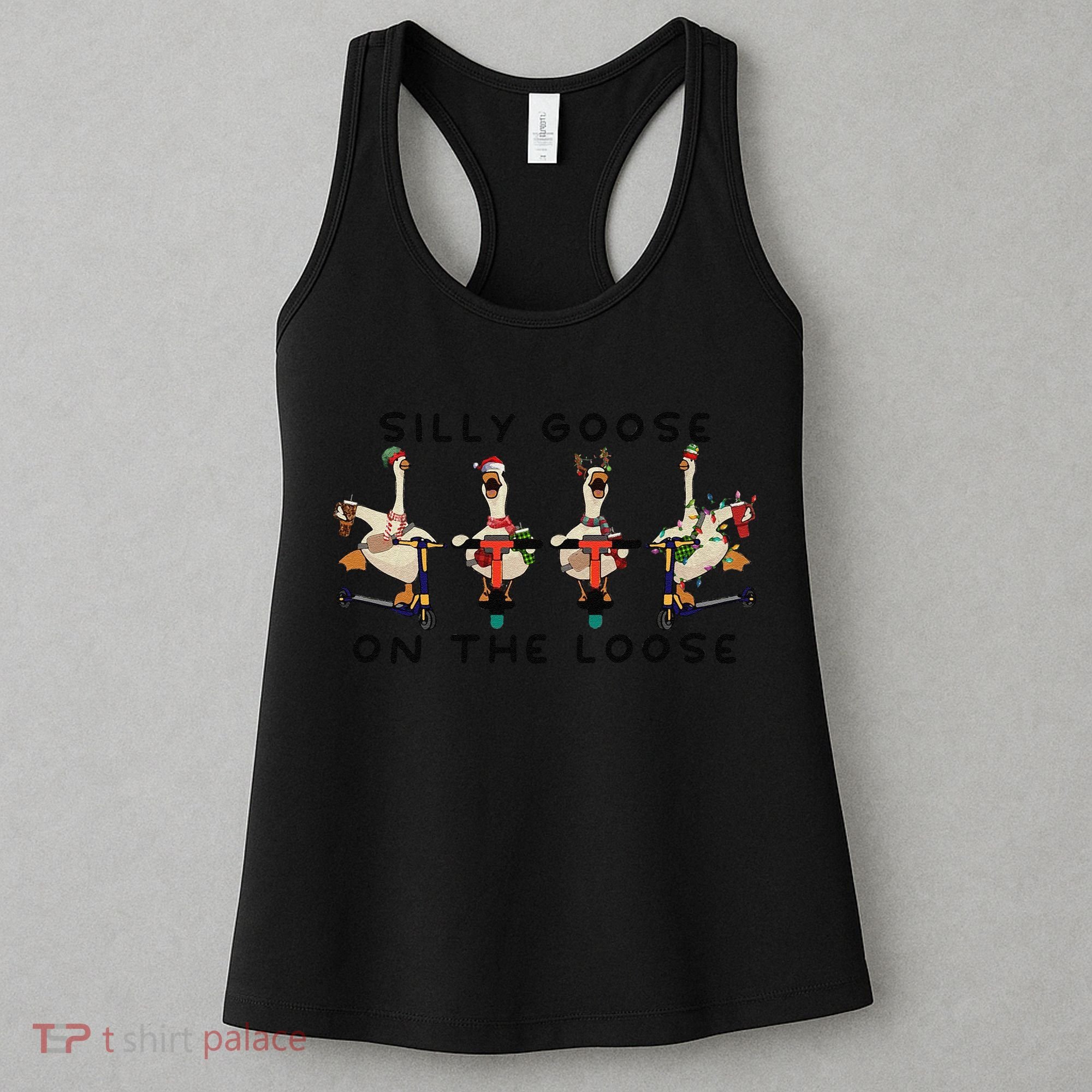 Silly Goose On The Loose Christmas Silly Goose University Funny Goose Women's Tank Top