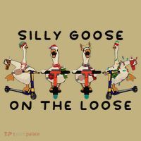 Silly Goose On The Loose Christmas Silly Goose University Funny Goose T-Shirt thumb 7