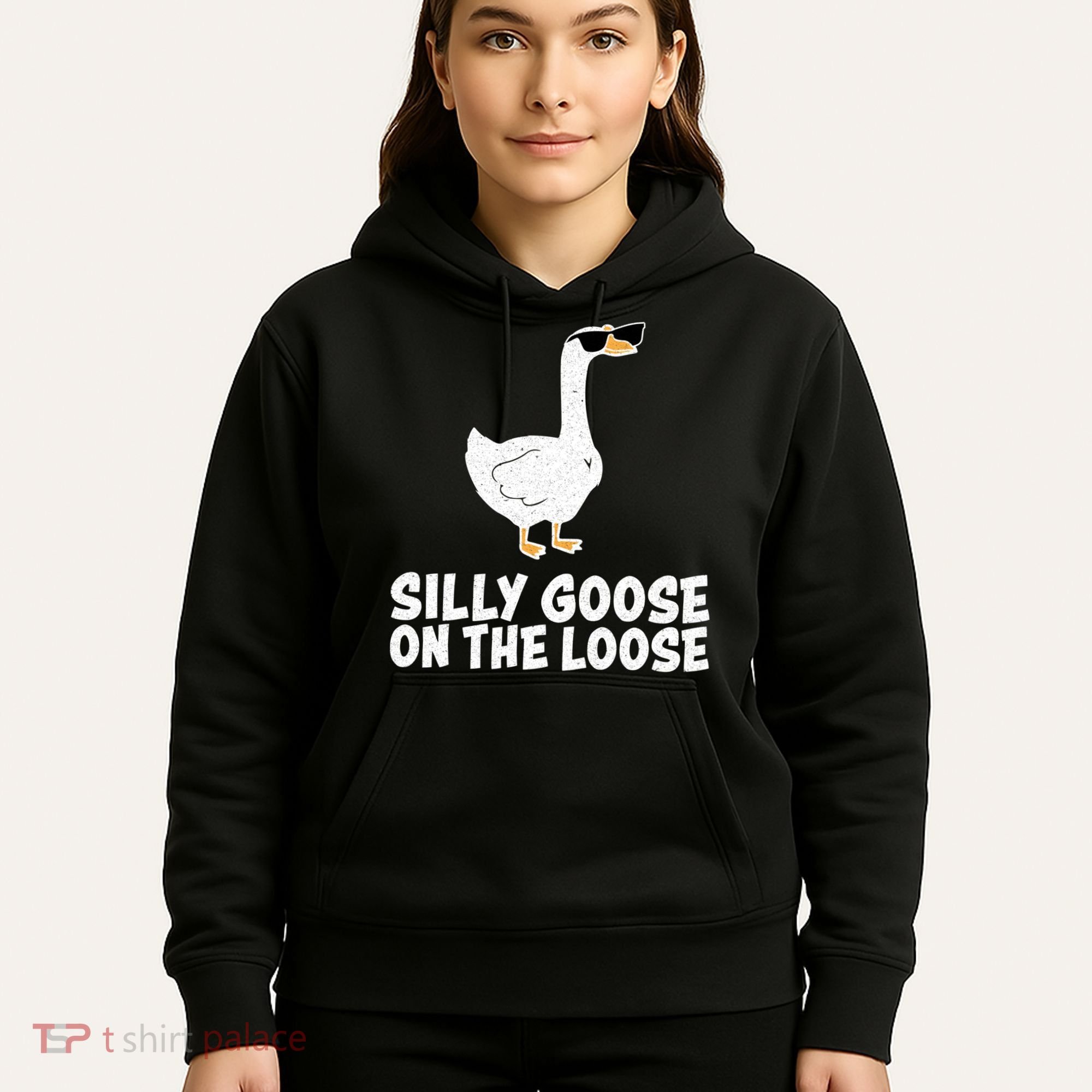 Silly Goose On The Loose Hoodie