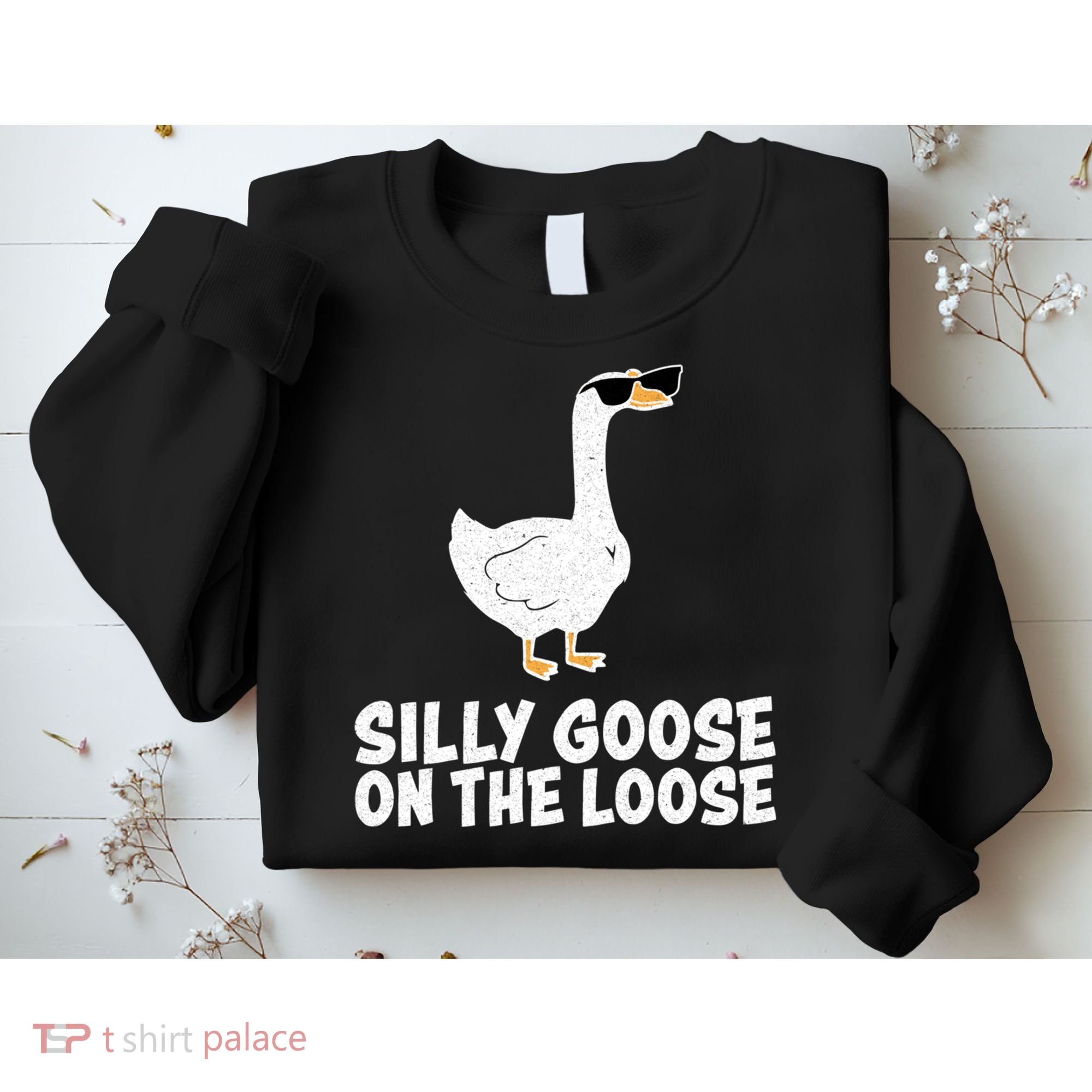 Silly Goose On The Loose Sweatshirt