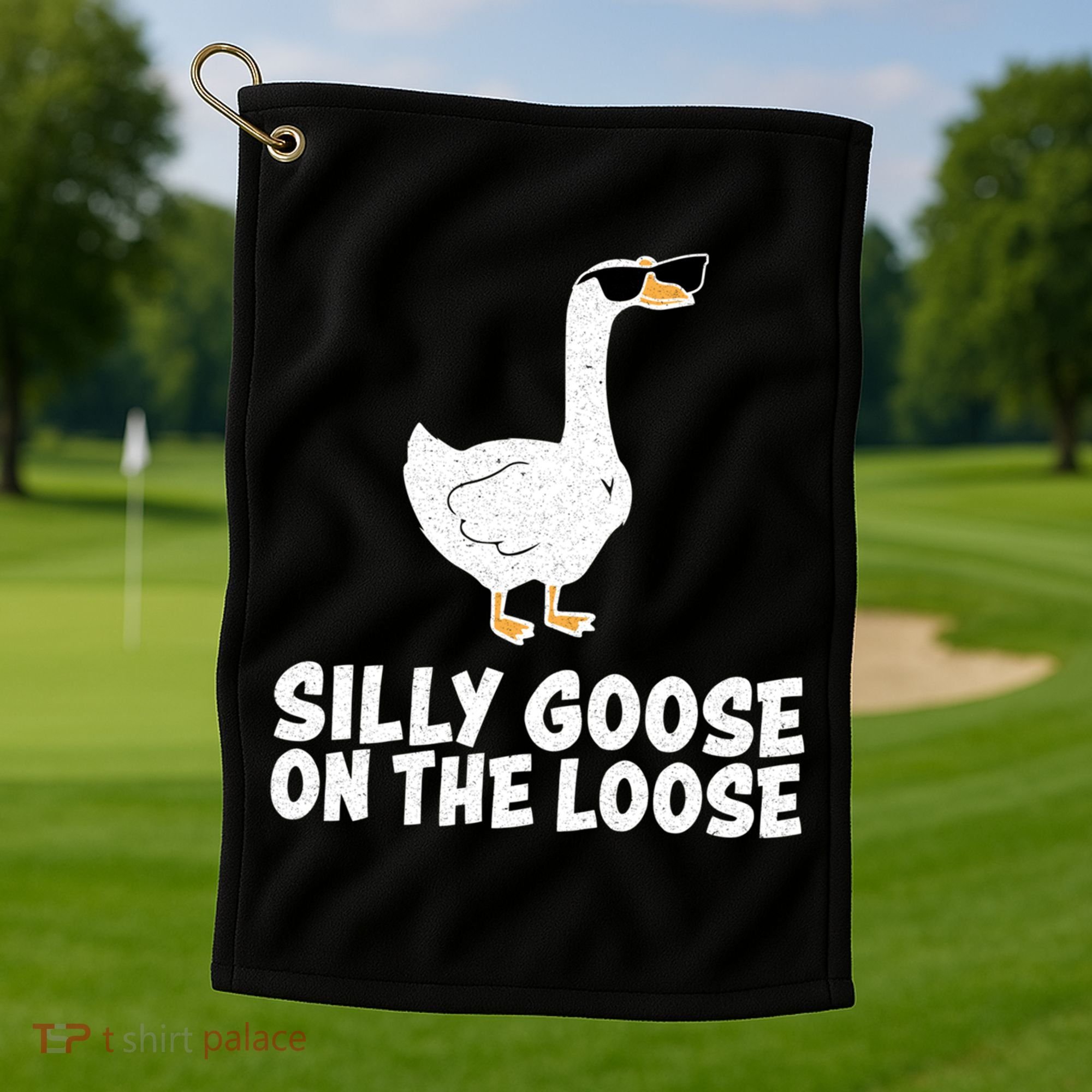Silly Goose On The Loose Golf Towel