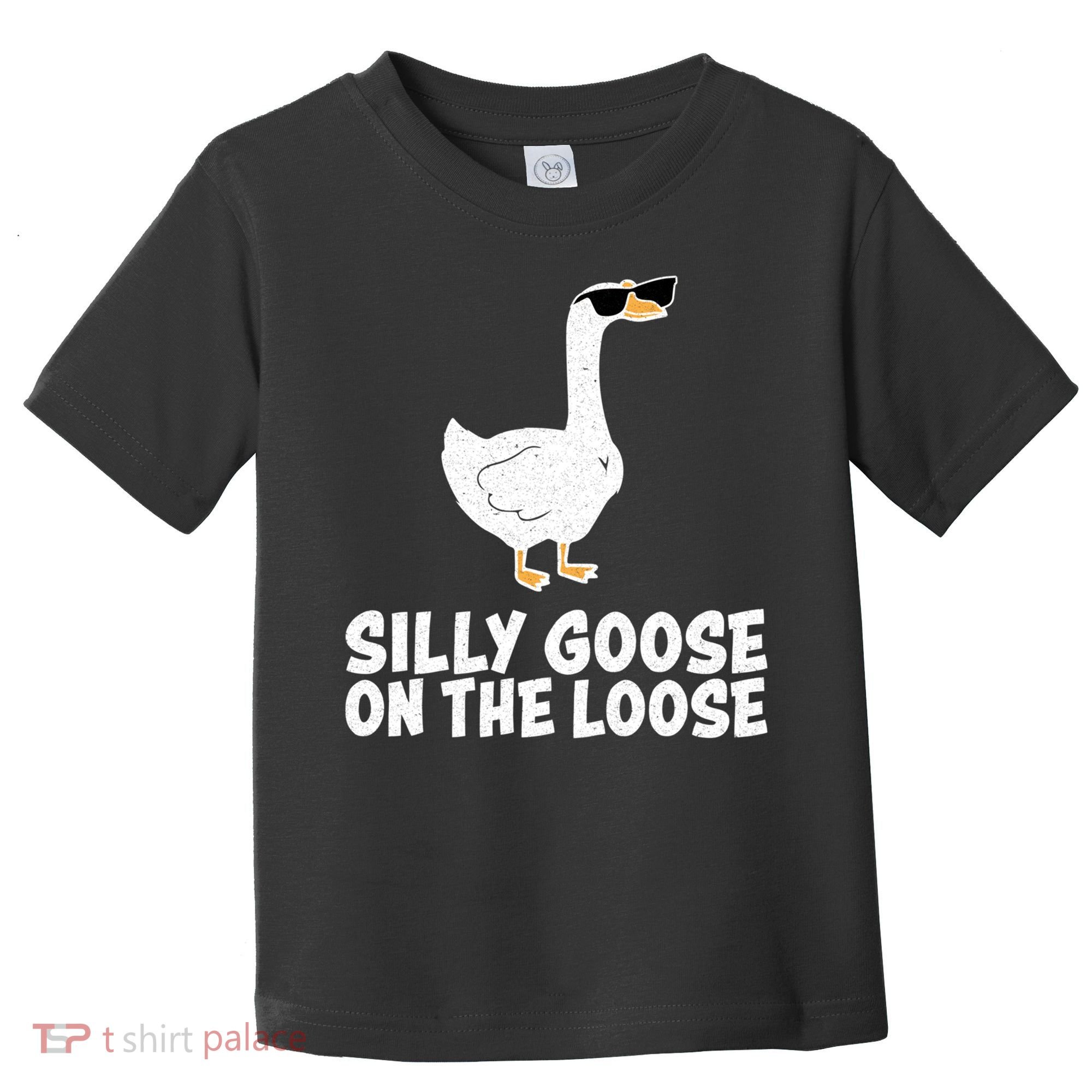 Silly Goose On The Loose Toddler T-Shirt