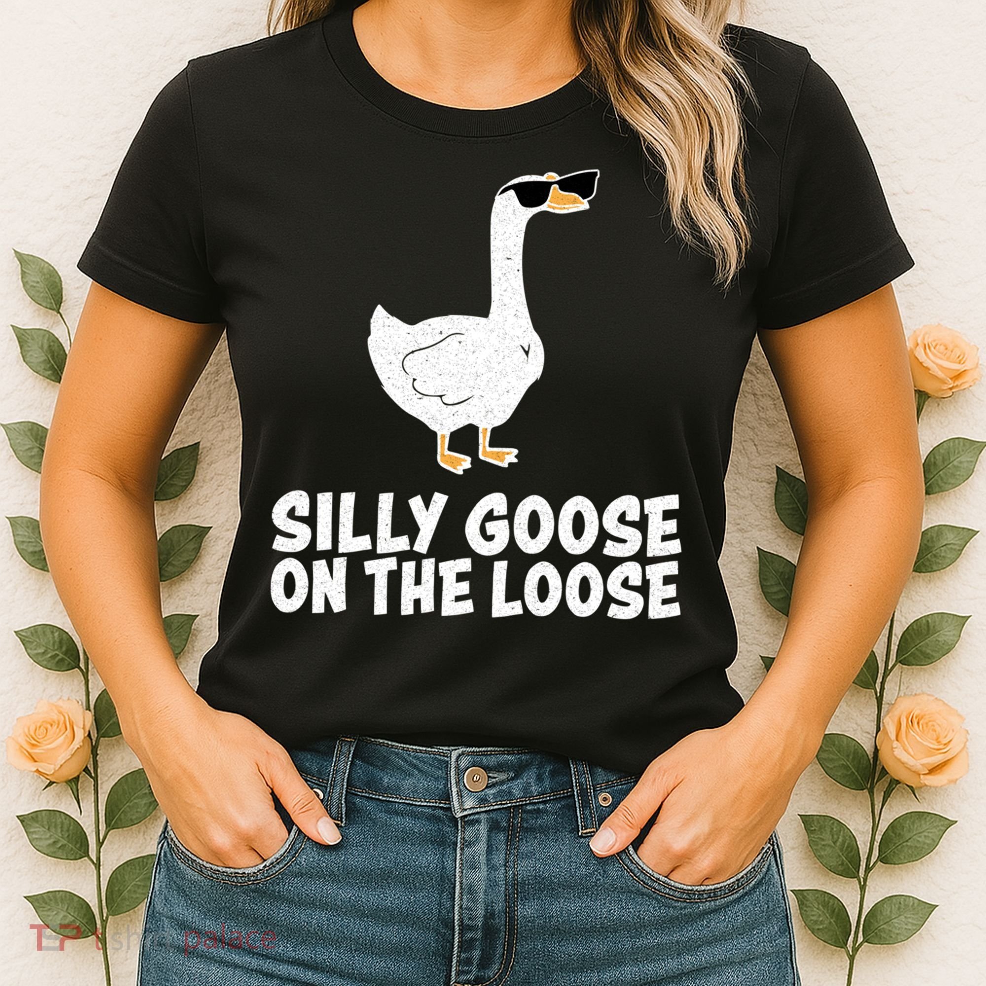 Silly Goose On The Loose Women's T-Shirt