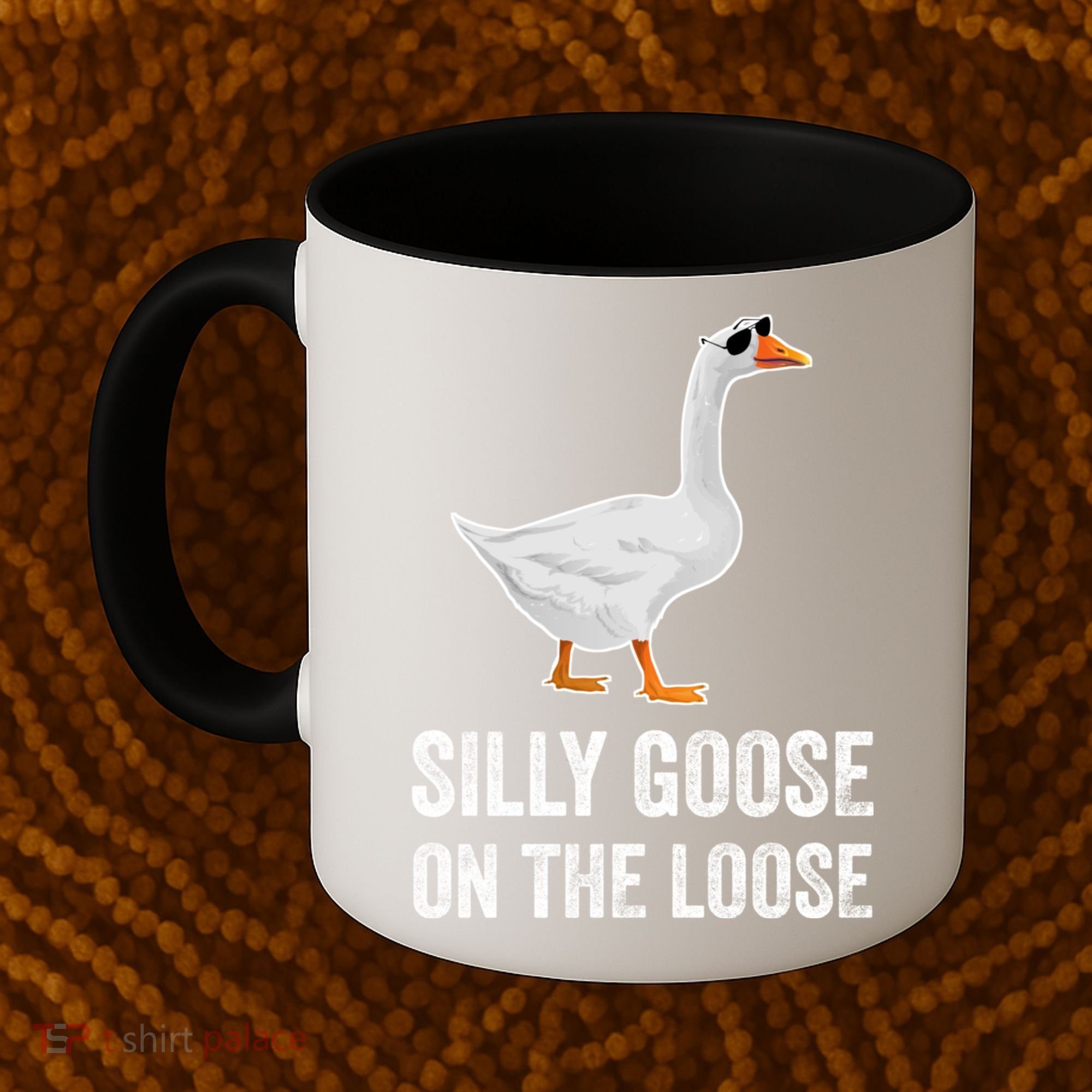 Silly Goose On The Loose Funny Goose Coffee Mug