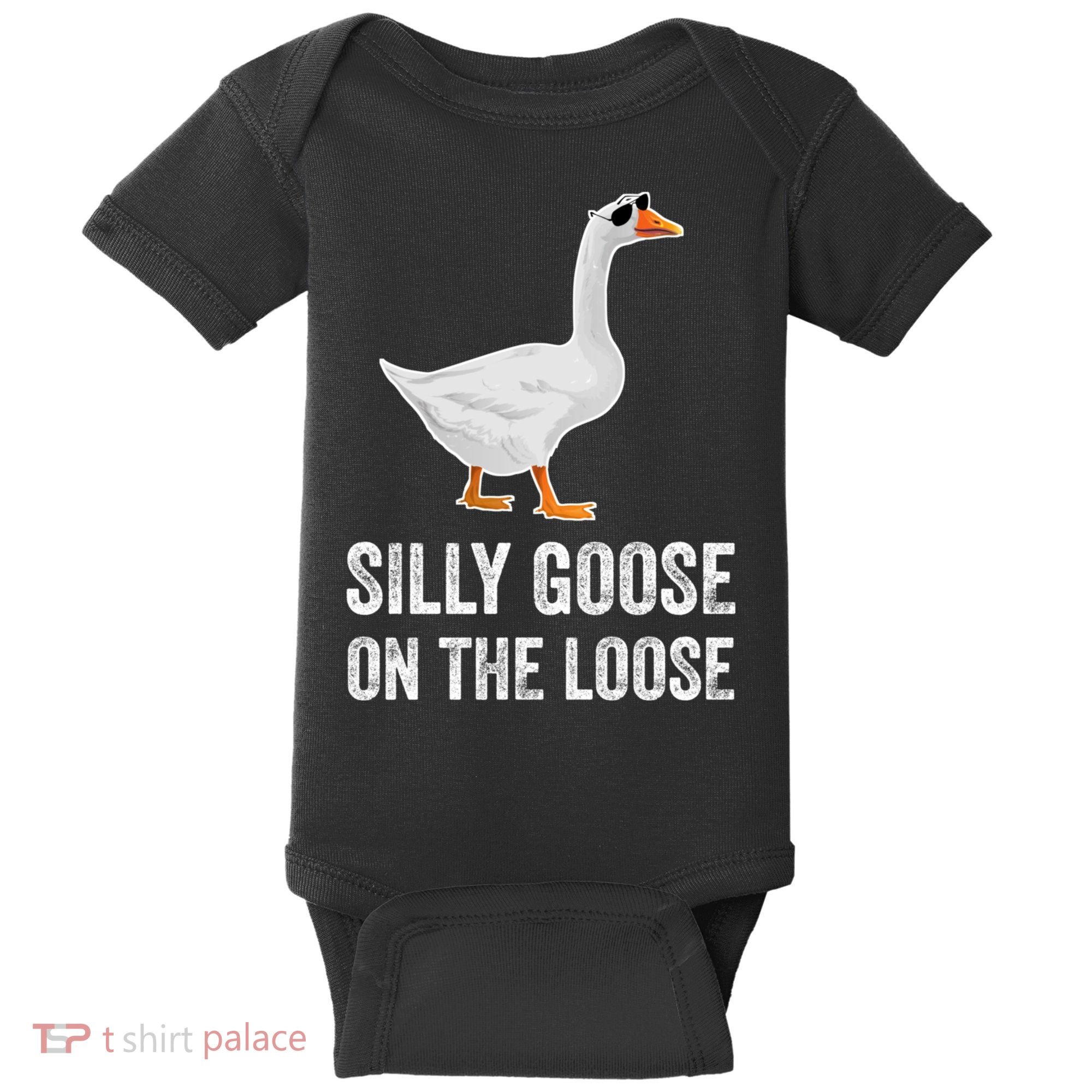 Silly Goose On The Loose Funny Goose Baby Bodysuit