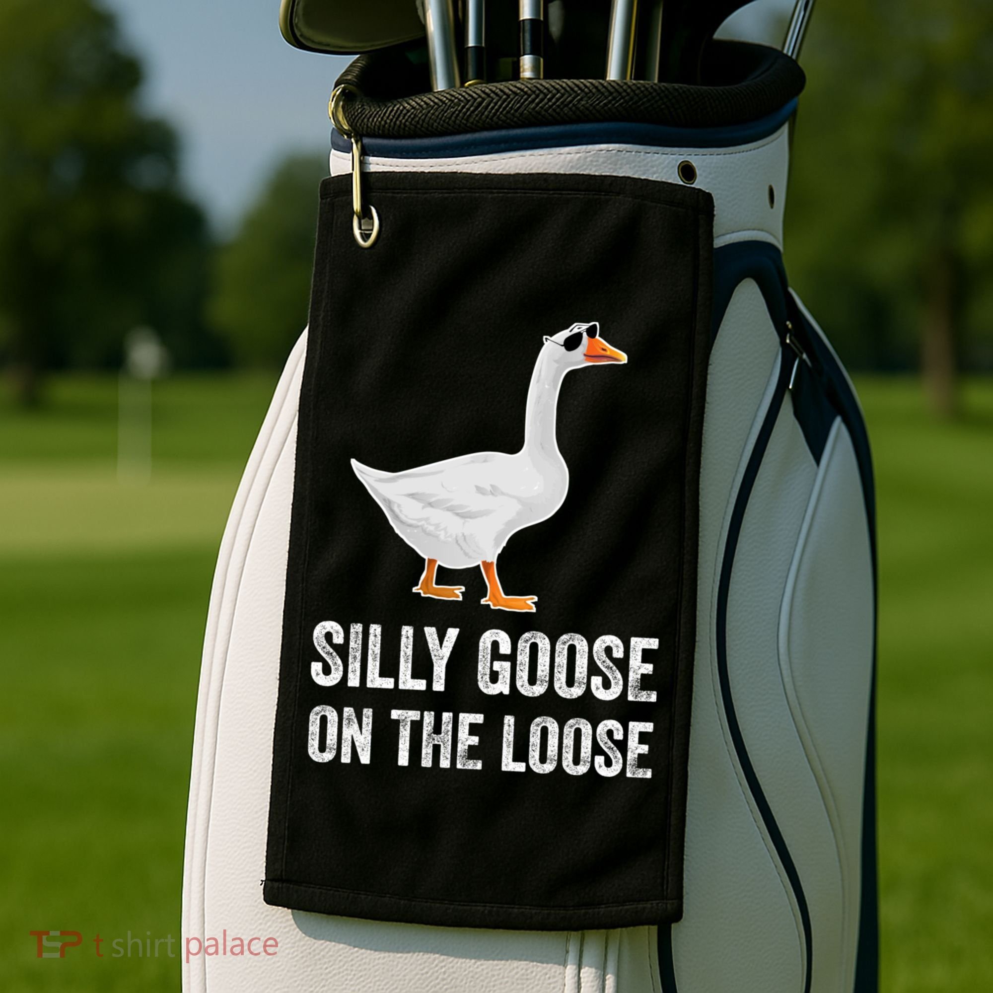 Silly Goose On The Loose Funny Goose Golf Towel