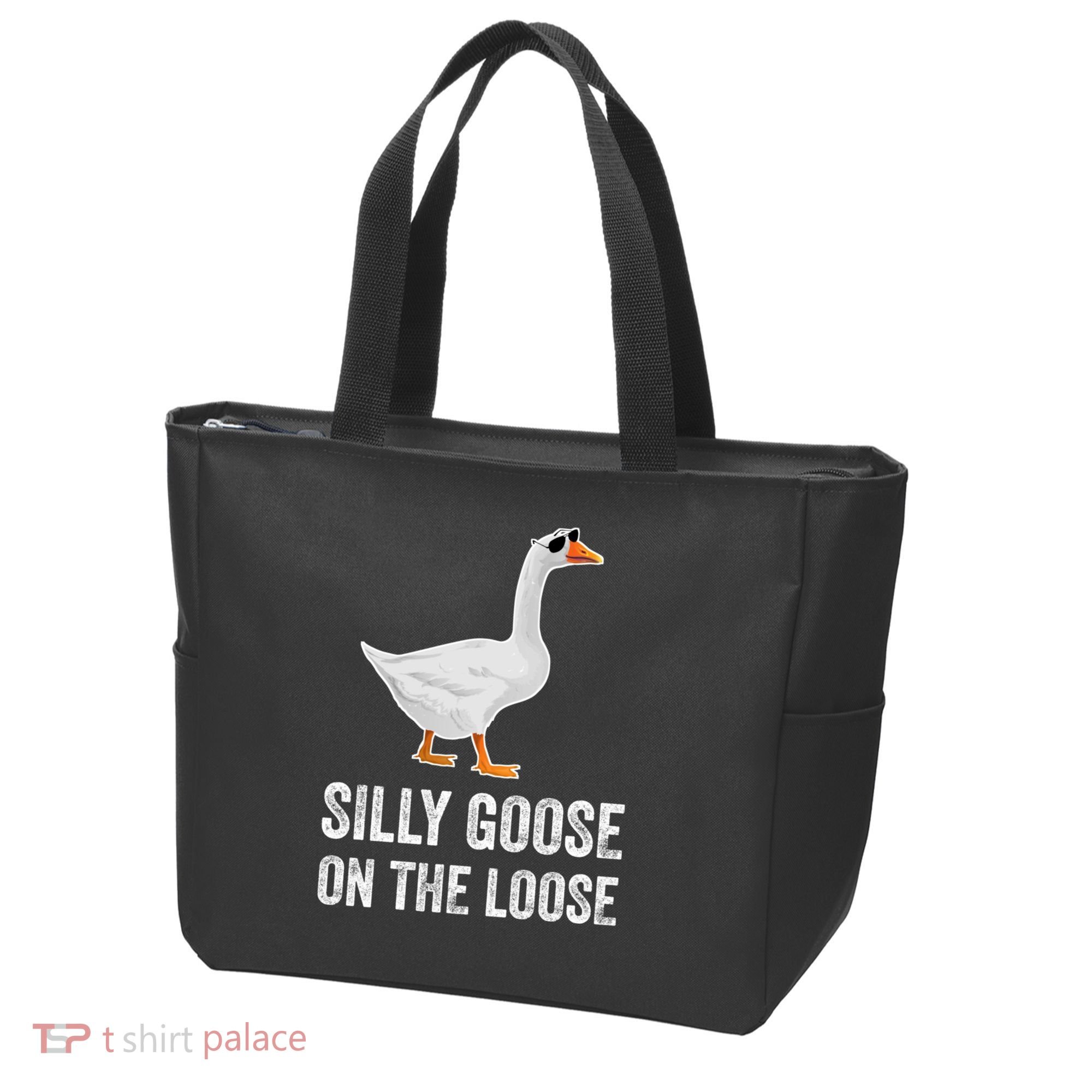 Silly Goose On The Loose Funny Goose Tote Bag