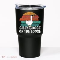 Silly Goose On The Loose Tumbler thumb 0