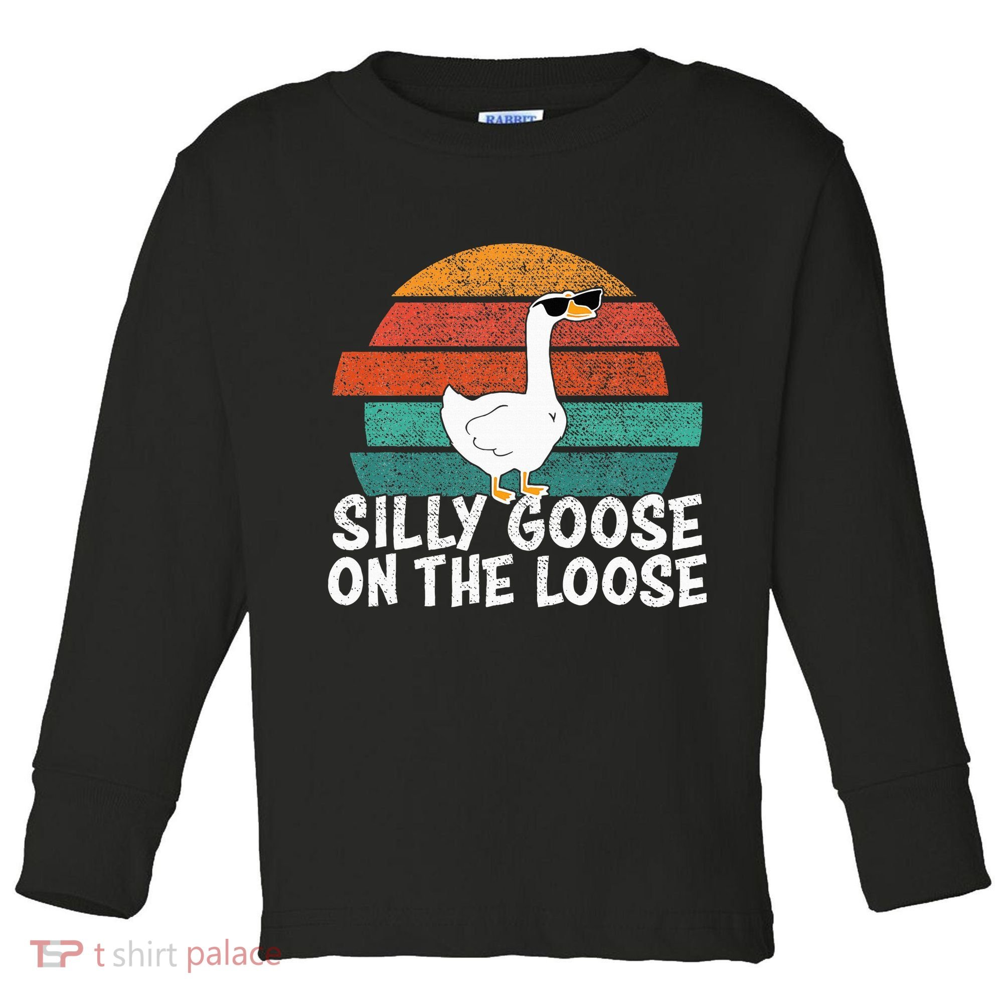 Silly Goose On The Loose Toddler Long Sleeve Shirt
