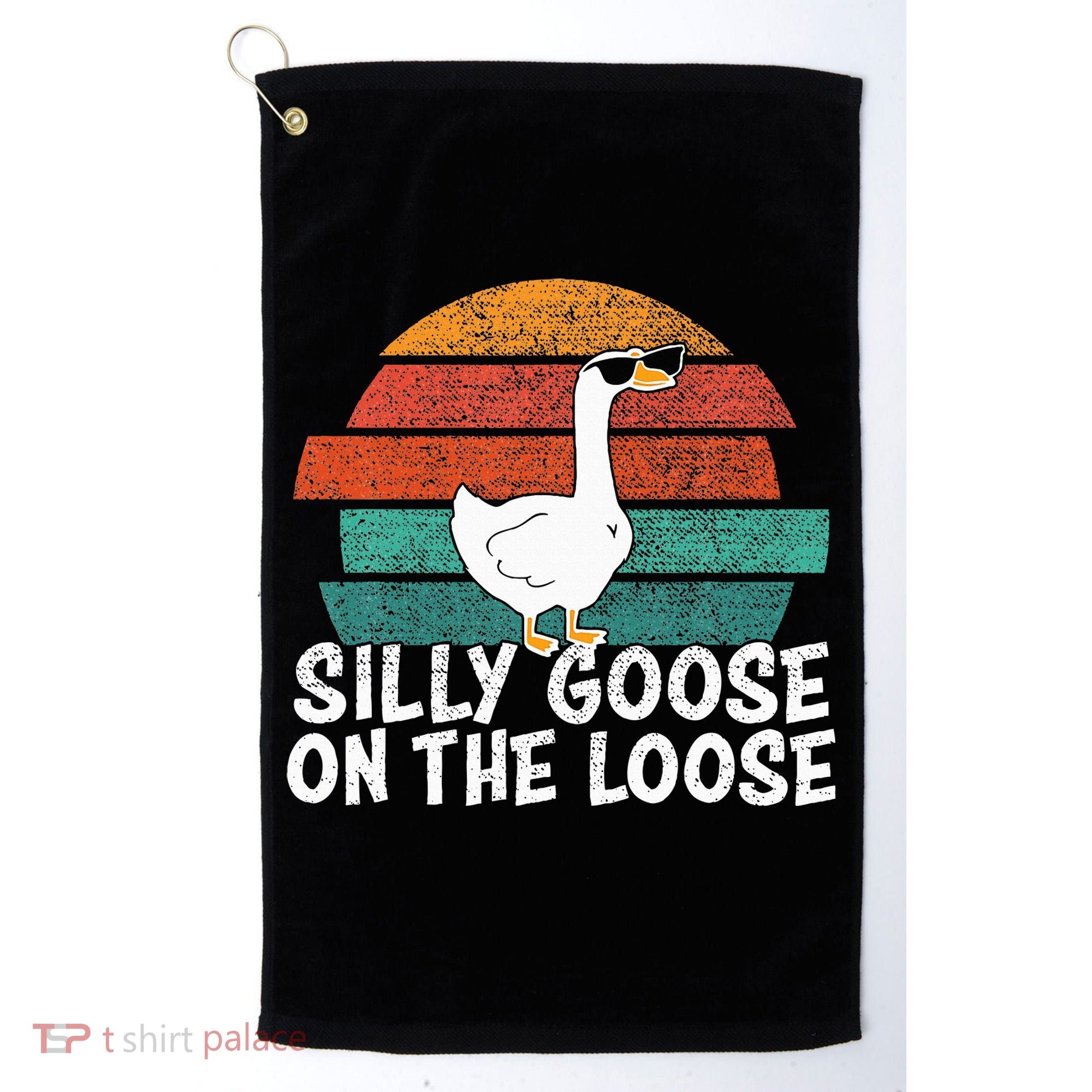 Silly Goose On The Loose Golf Towel