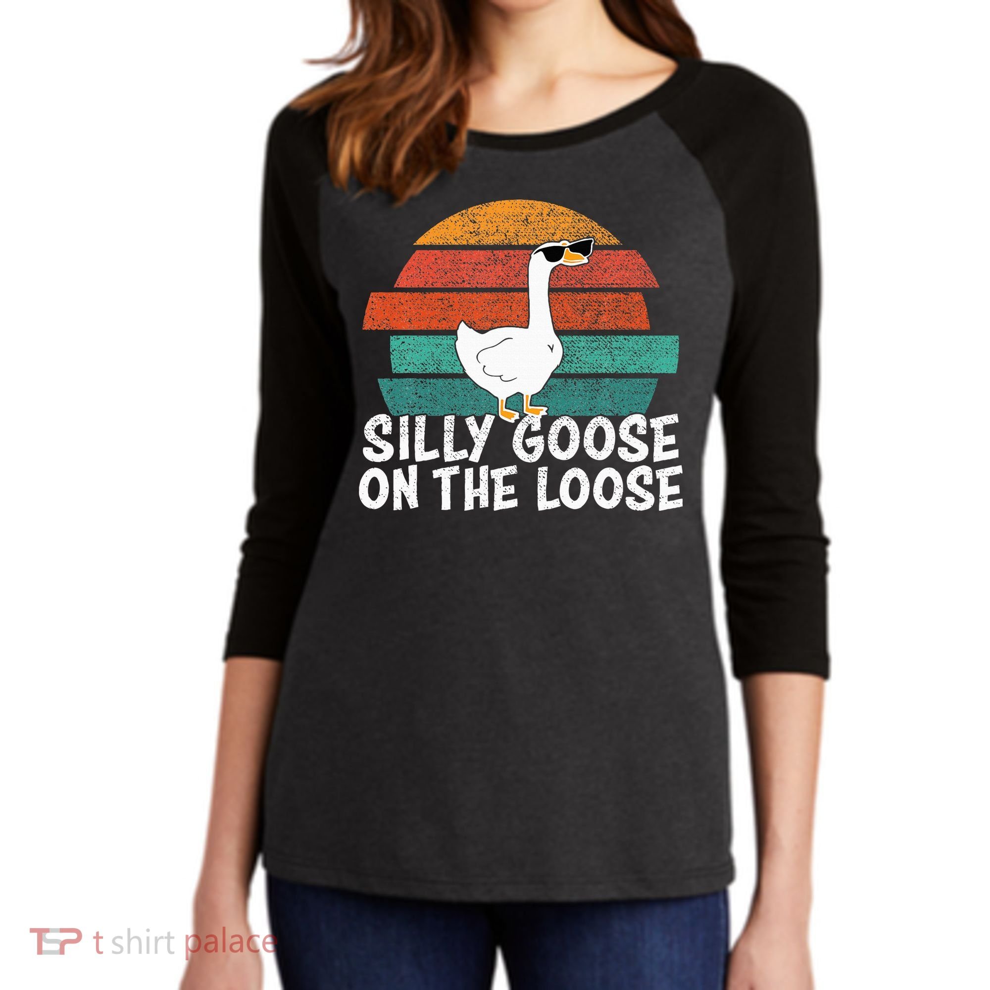 Silly Goose On The Loose Women's Tri-Blend 3/4-Sleeve Raglan Shirt