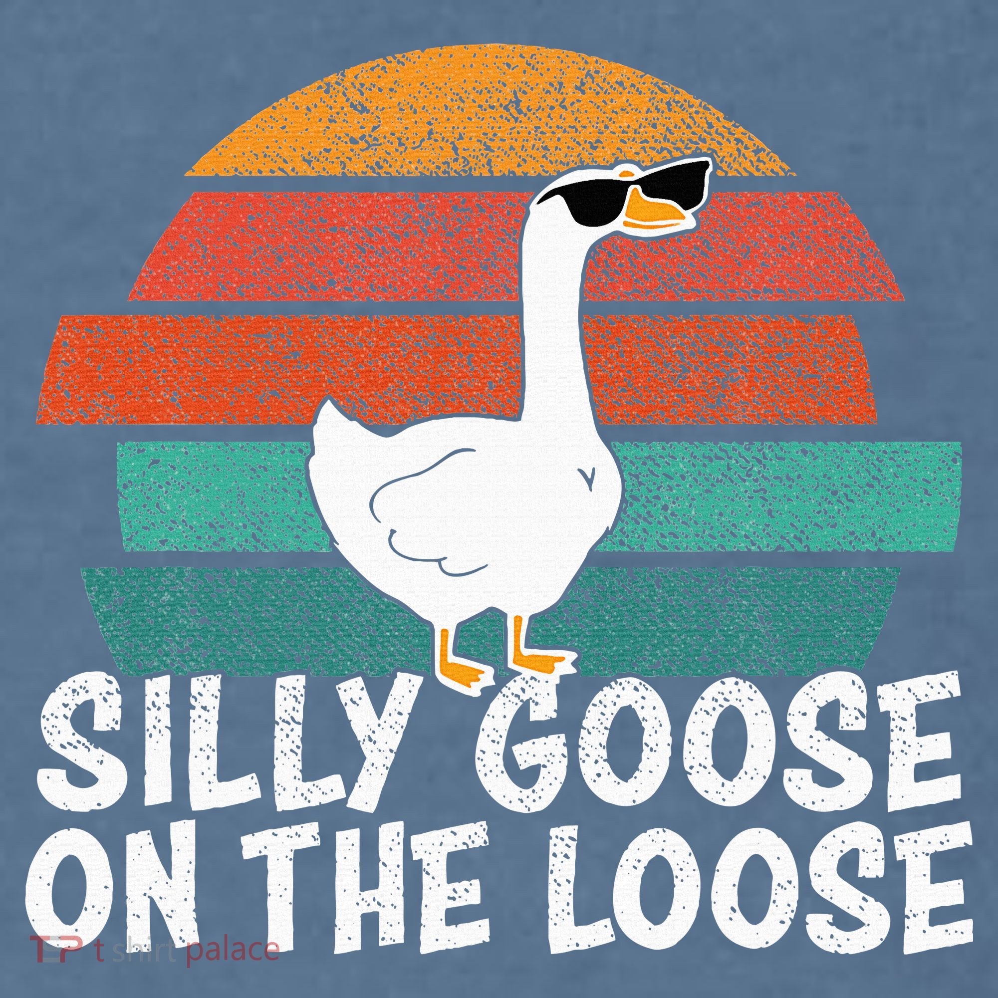 Silly Goose On The Loose Garment-Dyed Sweatshirt