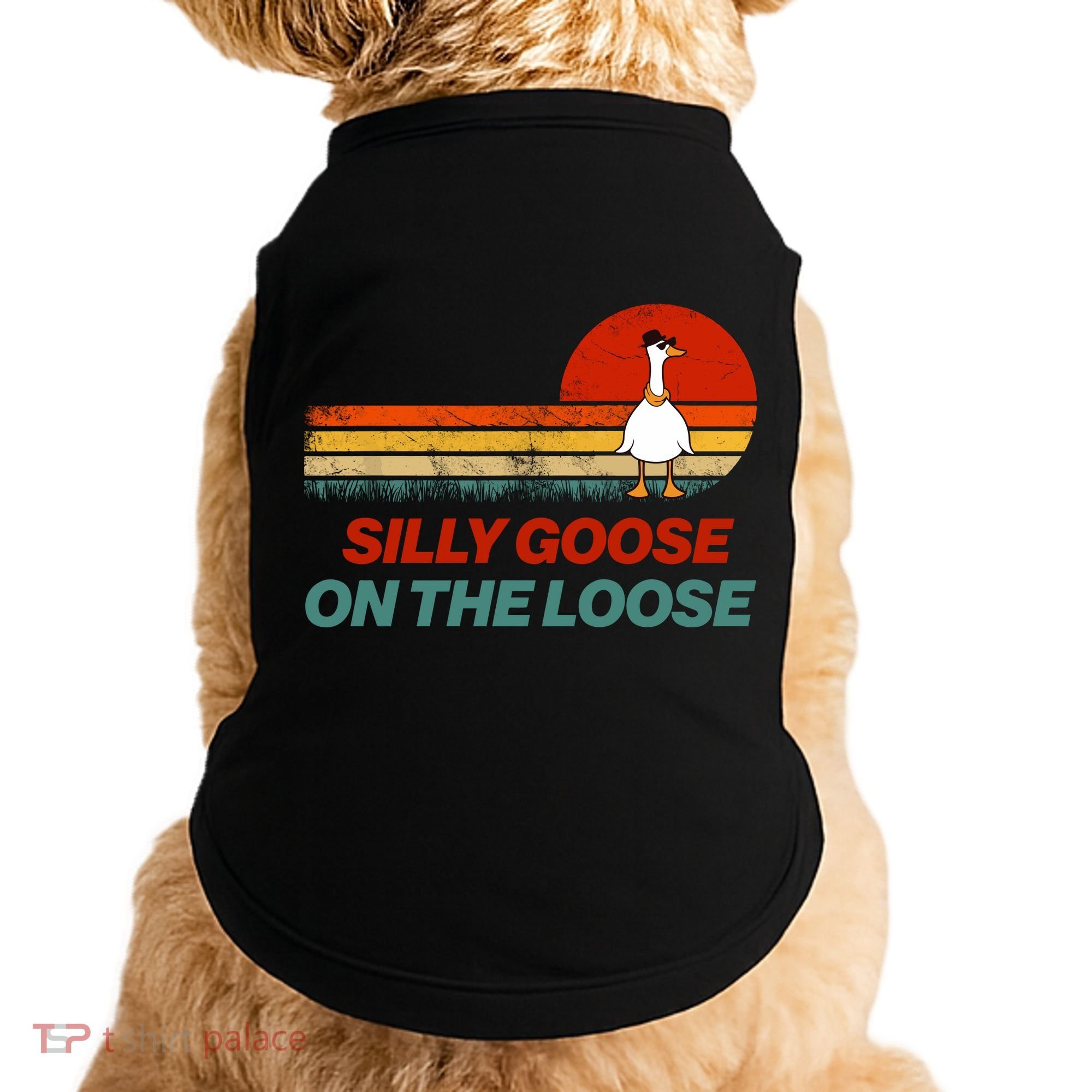Silly Goose On The Loose Doggie Tank