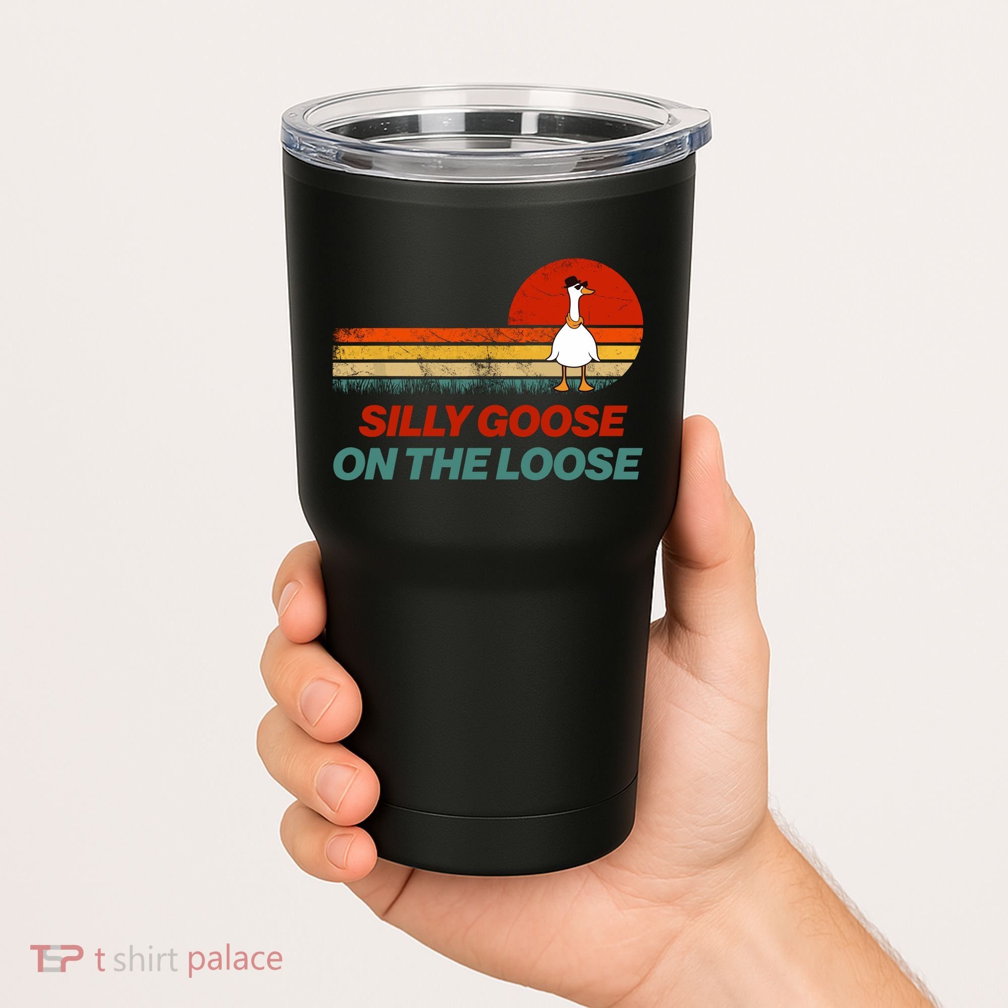 Silly Goose On The Loose Tumbler