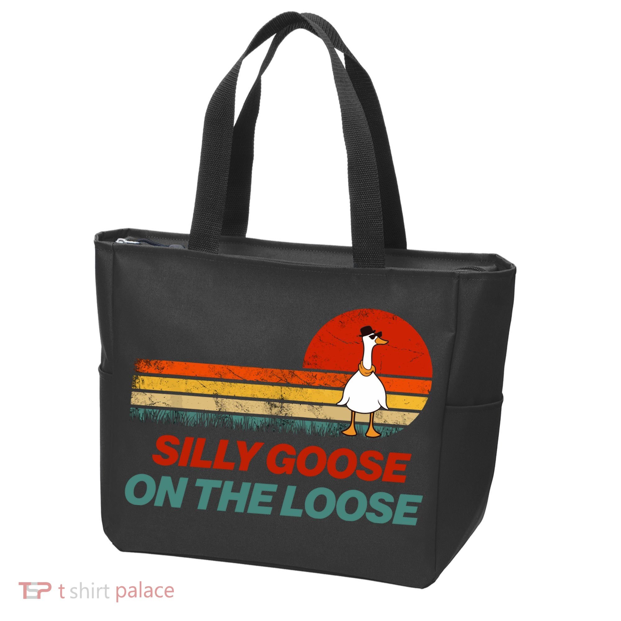 Silly Goose On The Loose Tote Bag