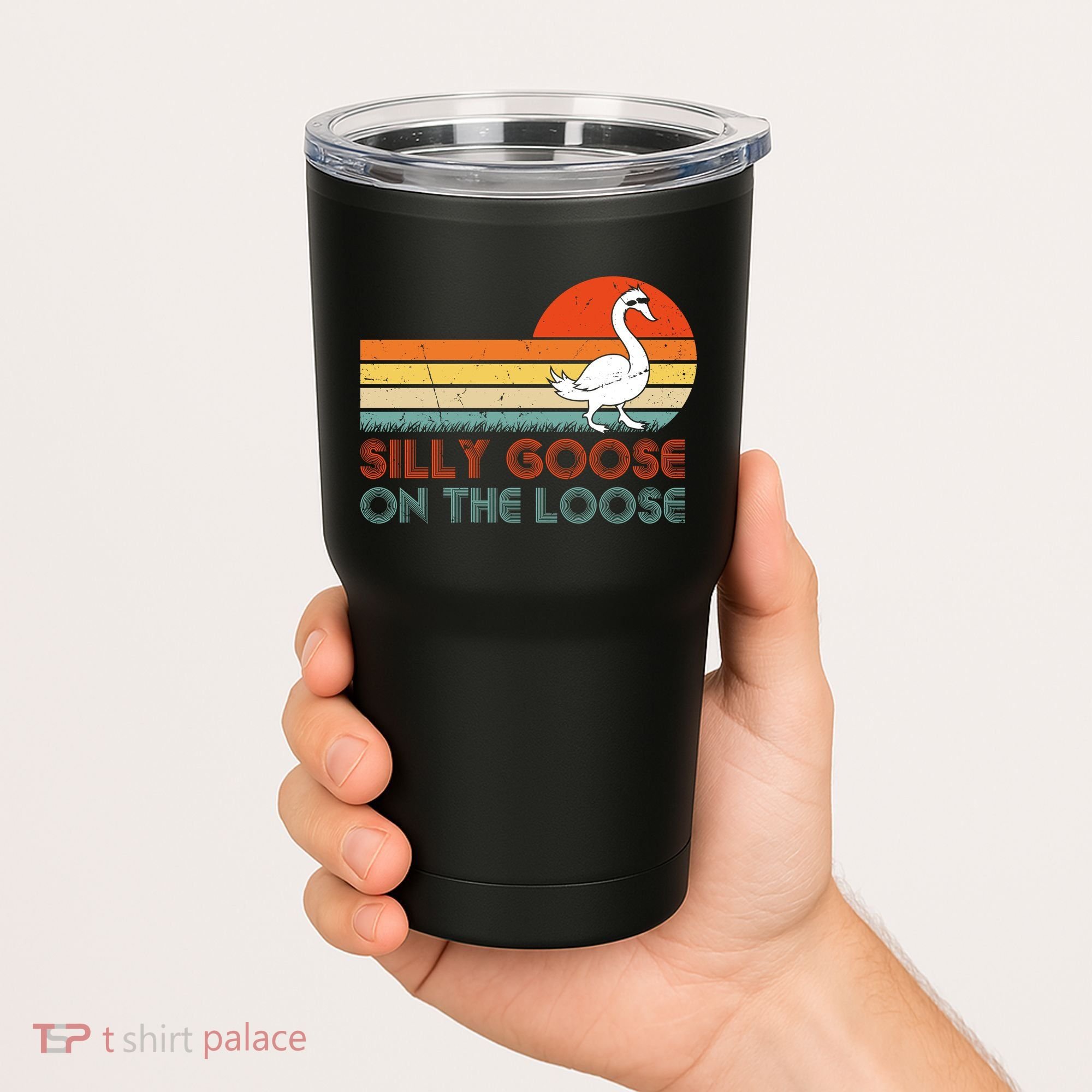 Silly Goose On The Loose Tumbler